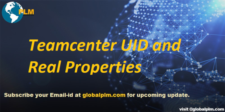 teamcenter-uid-and-real-properties-global-plm