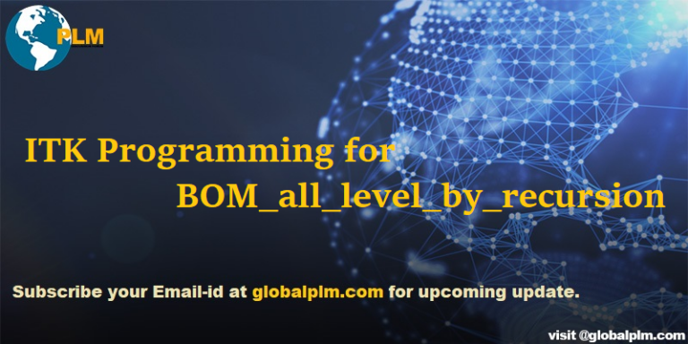 ITK Programming for BOM_all_level_by_recursion